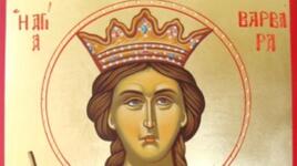 Почитаме Св.Варвара:Ето какво не се прави в днешния ден